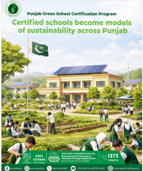 Today’s green schools, tomorrow’s climate-resilient Punjab. (Instagram 14-01-2026)