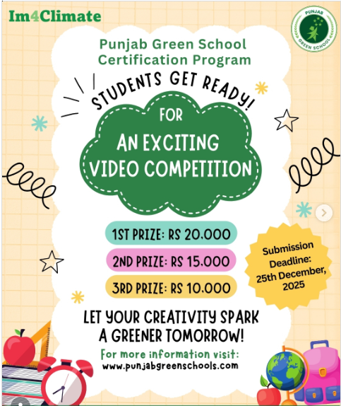 im4climate-EP&CCD: Punjab Green School Certification Program Video Competition for Students (Facebook 09.12.2025)
